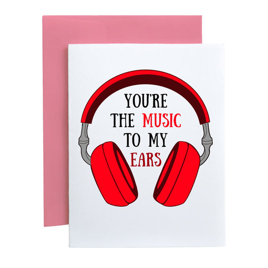 You're The Music To My Ears (Red)